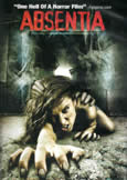 ABSENTIA (2011) Powder Keg of a Horror Movie