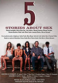 (539) FIVE STORIES ABOUT SEX [Cinco] (2010) Fully Uncut