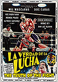 (182) THE TRUTH OF THE FIGHT (1990) Mil Mascara rarity